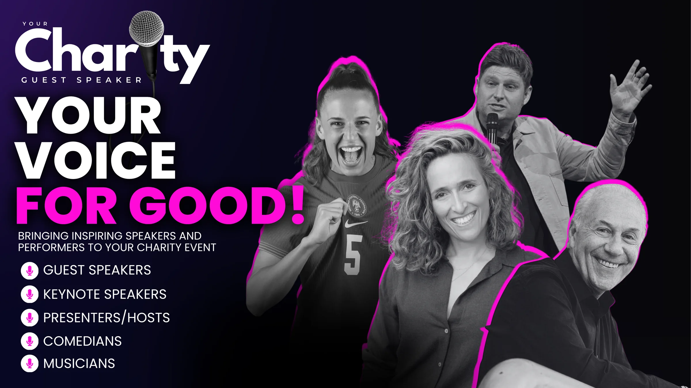 Your Voice for Good — inspiring speakers and performers for charity events